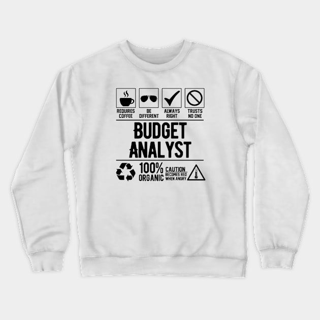 Budget Analyst Job (black) Crewneck Sweatshirt by Graficof